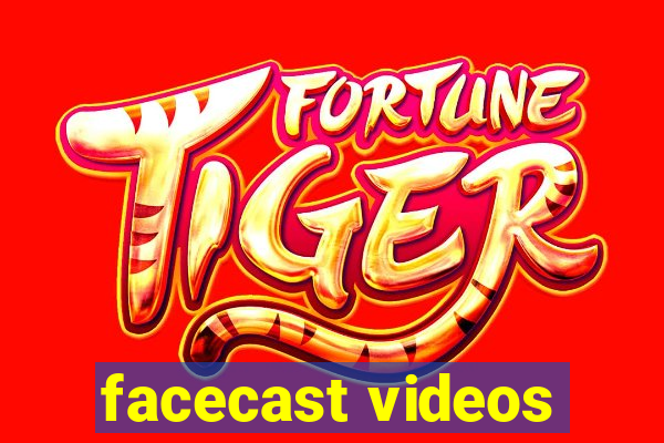 facecast videos